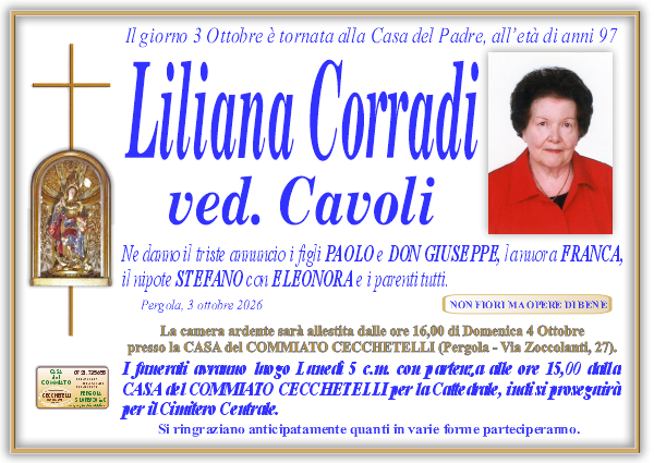 Necrologio di Liliana Corradi. I funerali avranno luogo Lunedi 5 Ottobre  alle ore 15,00